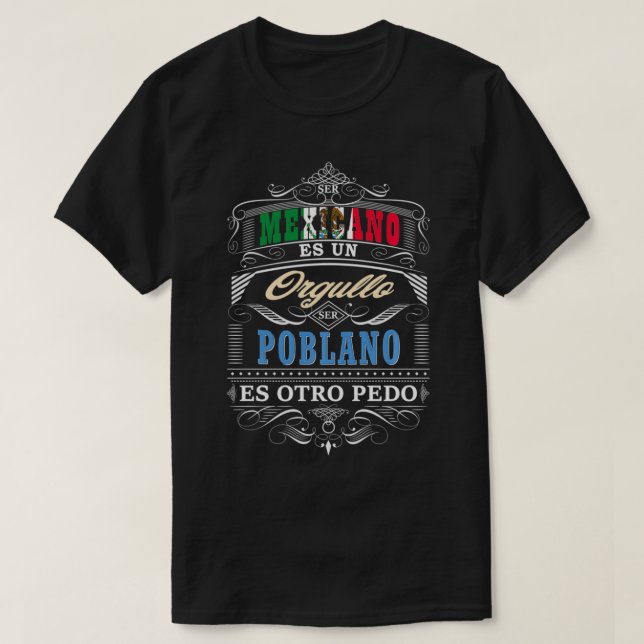 Camisa Graciosa de Hombre de Puebla Meico y Poblan T-Shirt (Design Front)