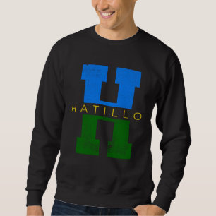Camisas de Puerto Rico Hecho En Hatillo City Sweatshirt