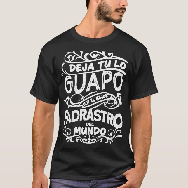 Camiseta Mejor Padrastro del Mundo para Dia del Pa T-Shirt (Front)