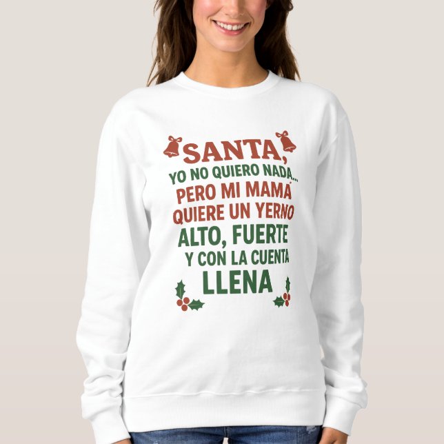Camiseta/Sudadera de Navidad Humor-Reagalo  Sweatshirt (Front)
