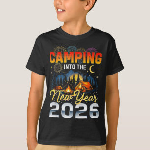 Camng Into The New Year 2026 Fireworks Outdoor Vib T-Shirt