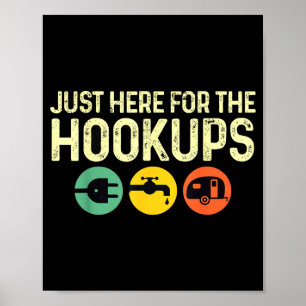 Camng Rv Caravan Motorhome Just Here For The Hook Poster