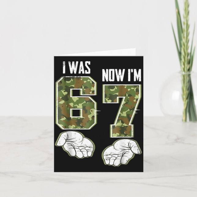 Camo 7 Year Old Birthday I Was 6 Now I'm 7 67 Funn Card (Front)