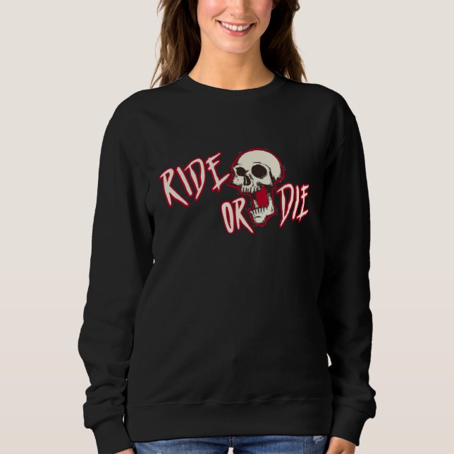 Camo Arts Co ride or die Sweatshirt (Front)