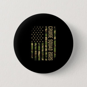 Camo Cruise Squad 2025 Usa American Flag 4th Of Ju 6 Cm Round Badge