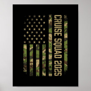 Camo Cruise Squad 2025 Usa American Flag 4th Of Ju Poster