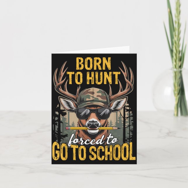 Camo Deer Hunting Boys Kids Funny Born Hunt Forced Card (Front)