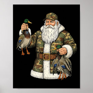 Camo Santa Mallard Duck Hunting Christmas Hunter G Poster