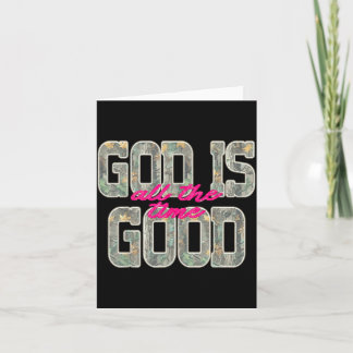Camouflage God Is Good The Time Christian Faith Card