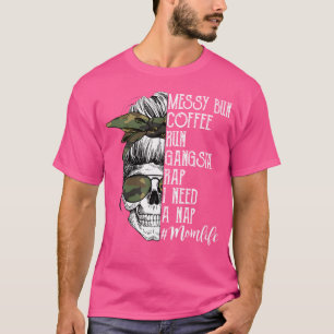 Camouflage Skull Mum Life Messy Bun Coffee Run Gan T-Shirt