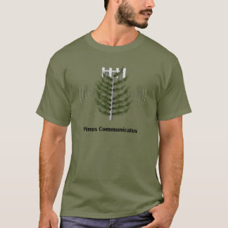 Camouflaged Cell Phone Tower - Pinus Communicatus T-Shirt
