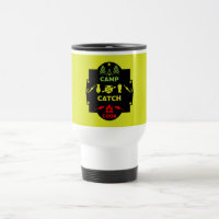 Camp And Catch Fishing Travel Mug