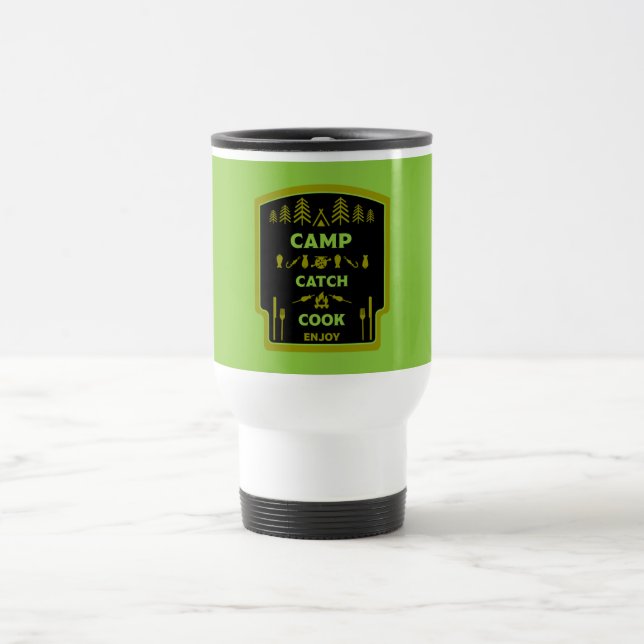 Camp And Catch Fishing Travel Mug (Center)