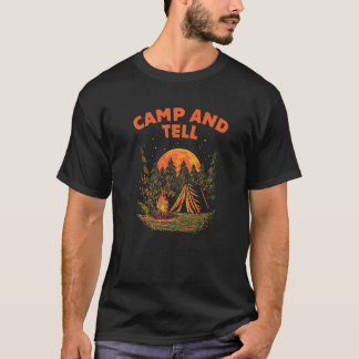 Camp and Tell Camping Friends Camper Buddy Couples T-Shirt