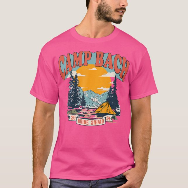 Camp Bach Bride Squad 2024 Retro Camping Bachelore T-Shirt (Front)