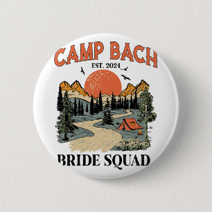 Camp Bach Bride Squad Hiking Camping Bachelorette  6 Cm Round Badge