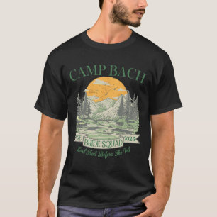 Camp Bach Bride Squad Retro Camping Bachelorette P T-Shirt
