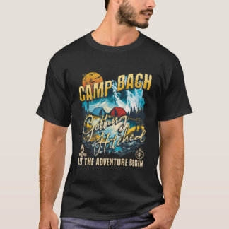 Camp Bach Getting Hitched Lit Bachelorette Py T-Shirt