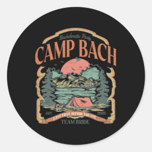 Camp Bach Vintage Team Bride Camping Bachelorette Classic Round Sticker