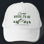 Camp Bachelorette Bride to Be Trucker Hat<br><div class="desc">Cute camping bachelorette hat for the bride-to-be featuring a drawing of a campsite featuring mountains,  trees,  the moon,  and a text template that is easy to personalise.</div>