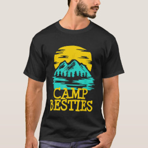 Camp Besties Summer Camping Best Friends Hiking    T-Shirt