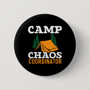 Camp Chaos Coordinator Camping Squad Camp Director 6 Cm Round Badge