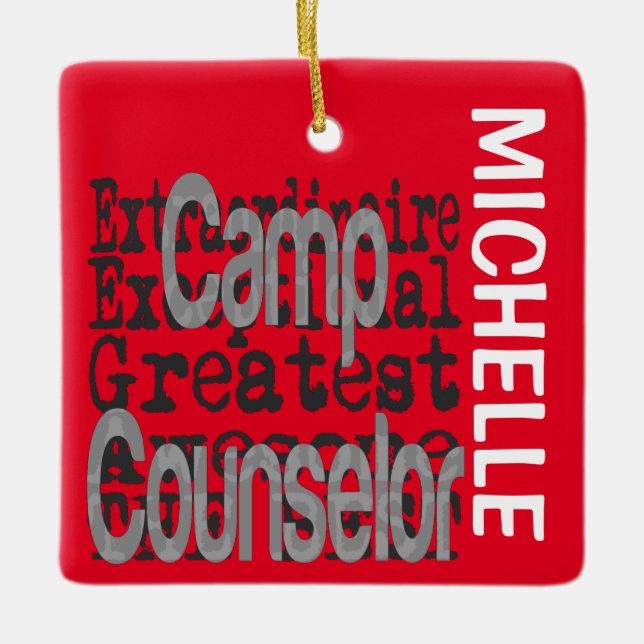 Camp Counsellor Extraordinaire CUSTOM Ceramic Ornament (Front)