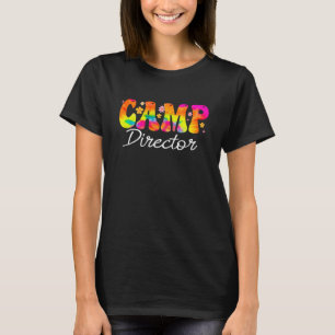 Camp Director Appreciation  For Women For Work T-Shirt