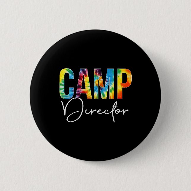 Camp Director Tie Dye Appreciation Day Hello Back  6 Cm Round Badge (Front)