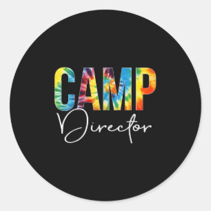 Camp Director Tie Dye Appreciation Day Hello Back  Classic Round Sticker