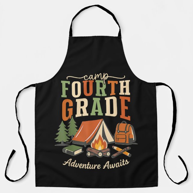 Camp Fourth Grade Adventure Awaits 4th Grade Apron (Front)