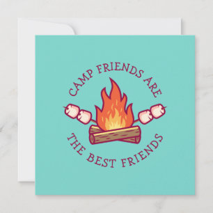 Camp Friends Are The Best Friends Card