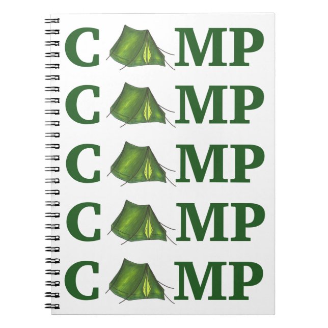 CAMP Green Tent Summer Camping Summer Camper Gift Spiral Notebook (Front)