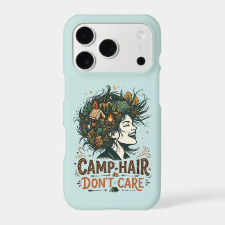 Camp Hair Don't Care