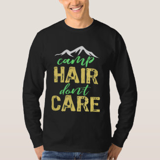 Camp Hair Dont Care Camping Christmas T-Shirt