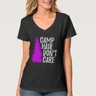 Camp Hair Dont Care   Camping T-Shirt