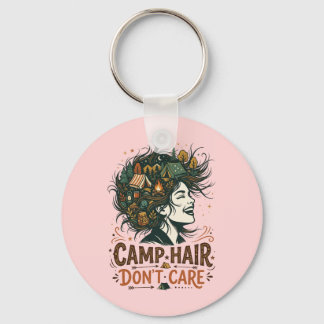 Camp Hair Don't Care Key Ring