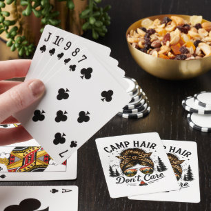 Camp Hair Don't Care Messy Bun Funny Playing Cards