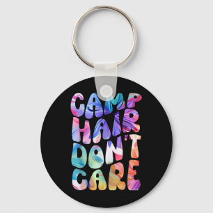Camp Hair Dont Care Summer Camping Shirt For Girls Key Ring