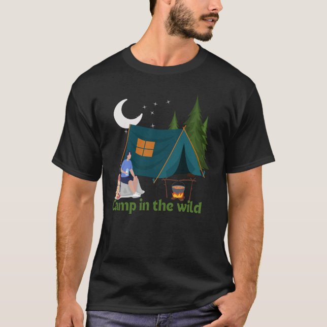 "Camp In The Wild" T-Shirt (Front)
