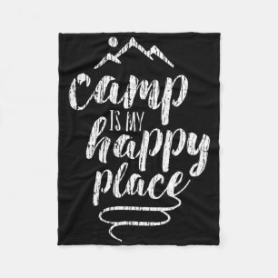 Camp Is My Happy Place - Camping Mountains Shirt  Fleece Blanket