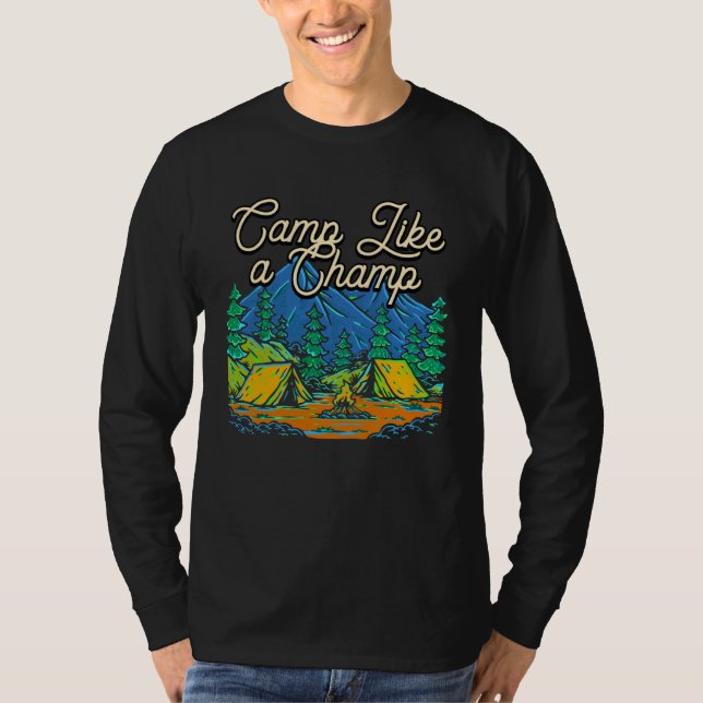 Camp Like a Champ Summer Camping Tropical Camper F T-Shirt (Front)