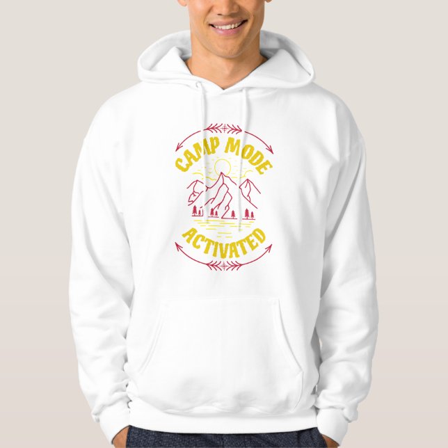 Camp Mode Activated  Hoodie (Front)