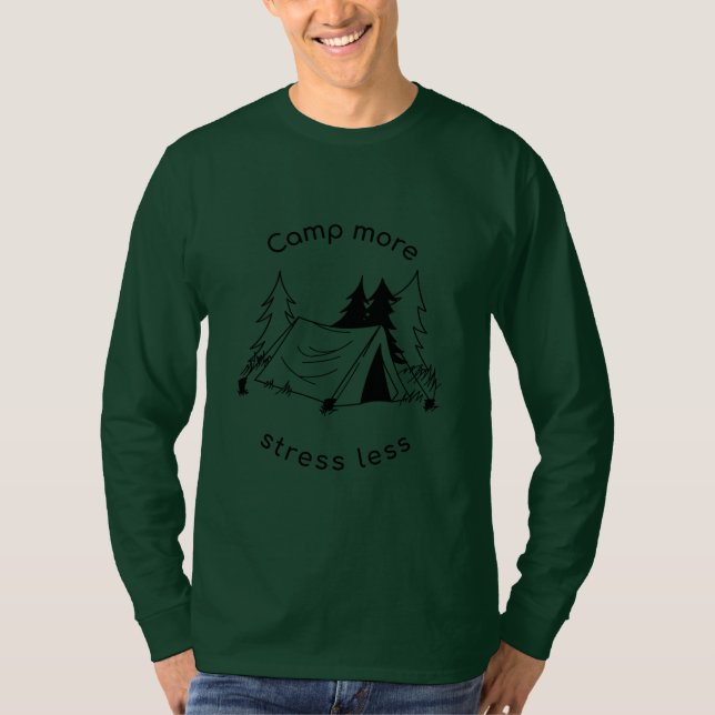 Camp more stress less Basic Long Sleeve T-Shirt (Front)