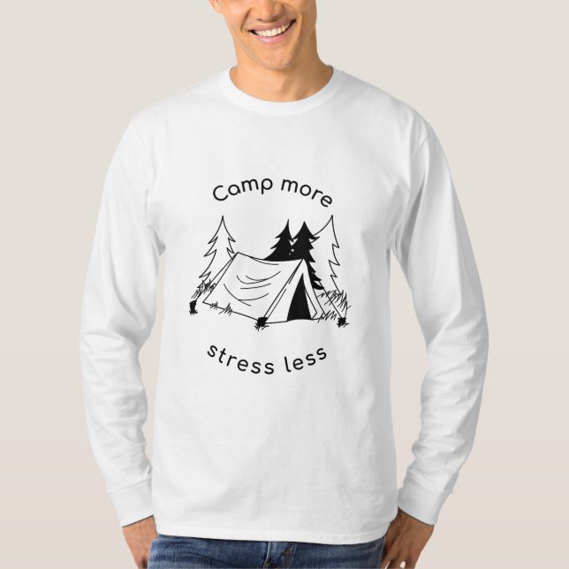 Camp more stress less Basic Long Sleeve T-Shirt (Front)