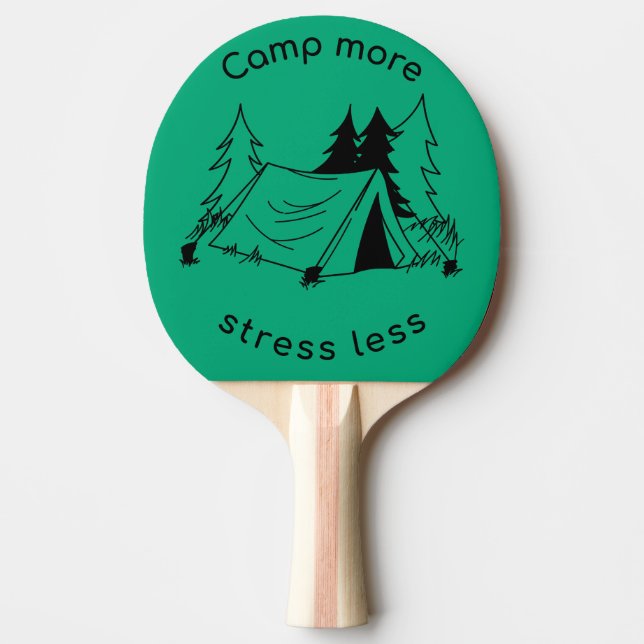 Camp more stress less  ping pong paddle (Front)