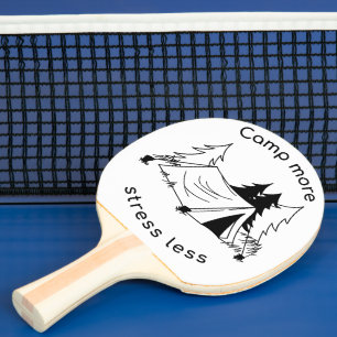 Camp more stress less  ping pong paddle