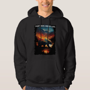 Camp More Worry Less bear hiking camping mountains Hoodie