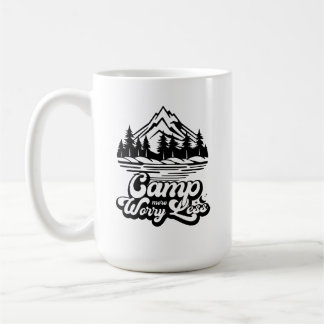 Camp More Worry Less  Coffee Mug