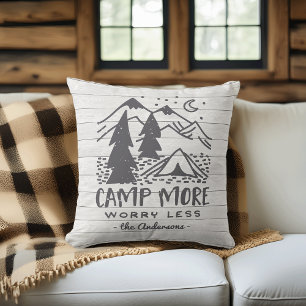 Camp More, Worry Less   Custom Rustic Cushion